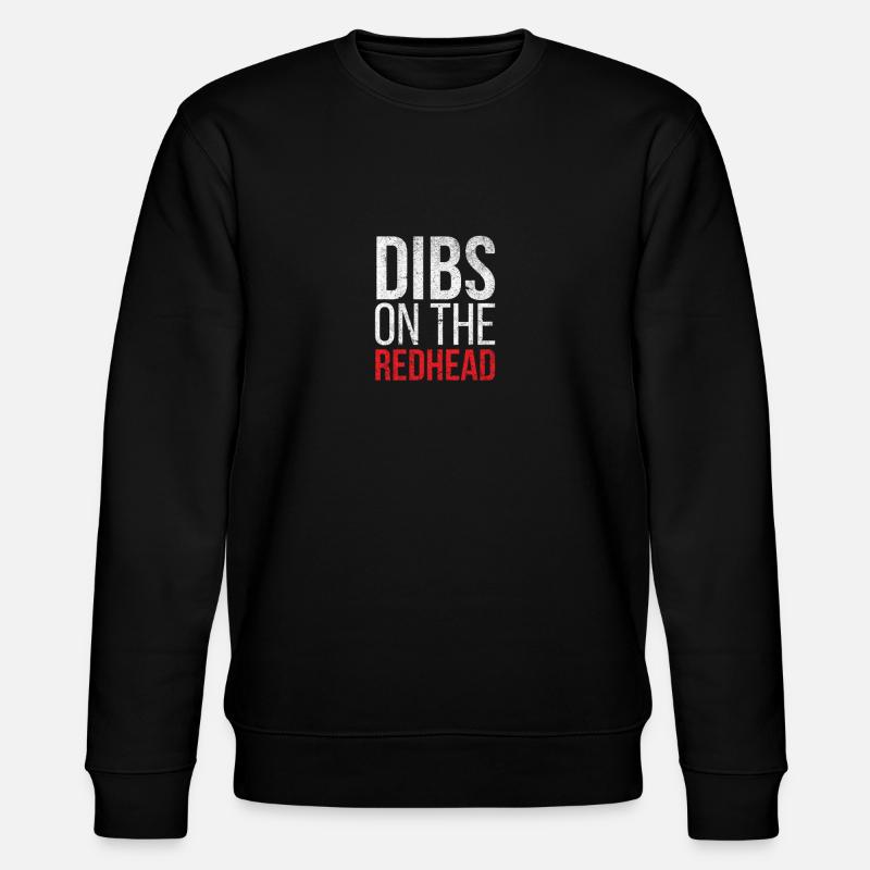 Dibs sur la rousse - Sweat bio CHANGER Stanley/Stella Unisexe - noir