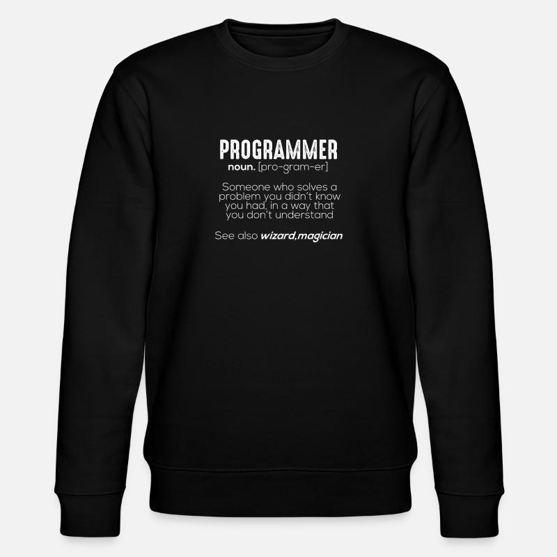 Funny Programmer Meaning - Stanley/Stella CHANGER Unisex Organic Sweatshirt - black