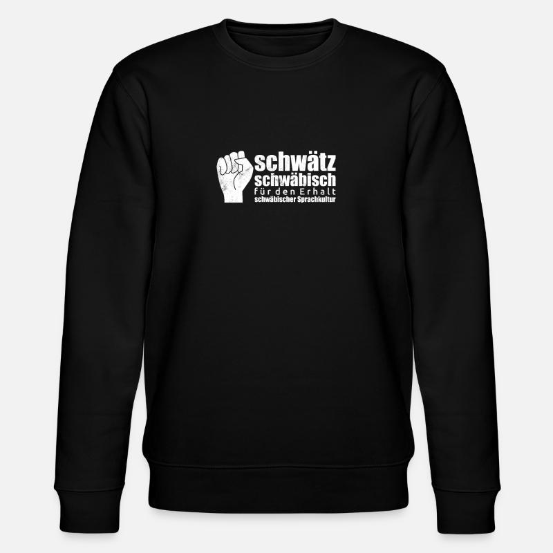 Schwätz Schwäbisch! - Stanley/Stella Unisex Bio-Sweatshirt CHANGER  - Schwarz