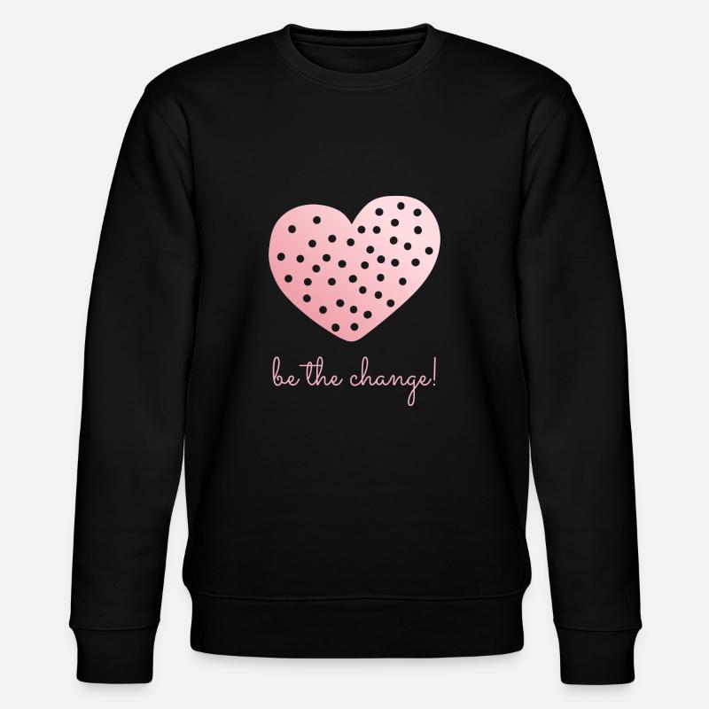 Soyez le changement! - Sweat bio CHANGER Stanley/Stella Unisexe - noir