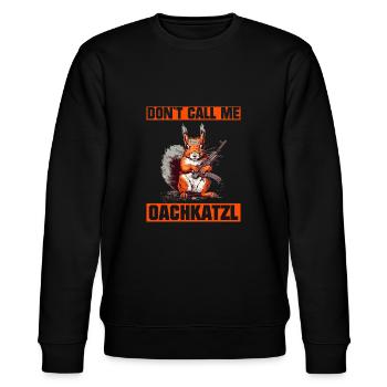 Nenn mich nicht Oachkatzl Bayrischer Dialekt - Stanley/Stella Unisex Bio-Sweatshirt CHANGER  - Schwarz - Vorne - Nik (191cm) & Marisol (170cm)