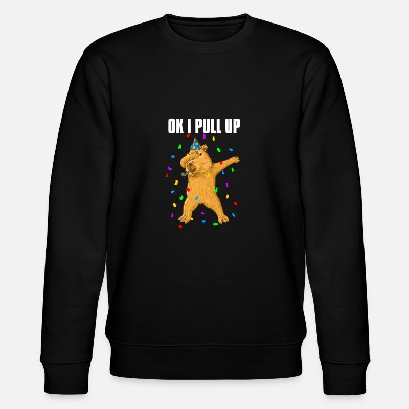 Dabbing Capybara Geburtstag OK I PULL UP - Stanley/Stella Unisex Bio-Sweatshirt CHANGER  - Schwarz
