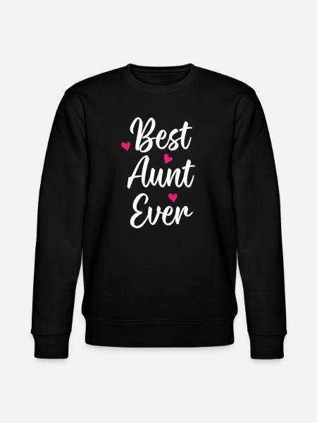 Best Aunt Ever - Stanley/Stella CHANGER Unisex Organic Sweatshirt - black