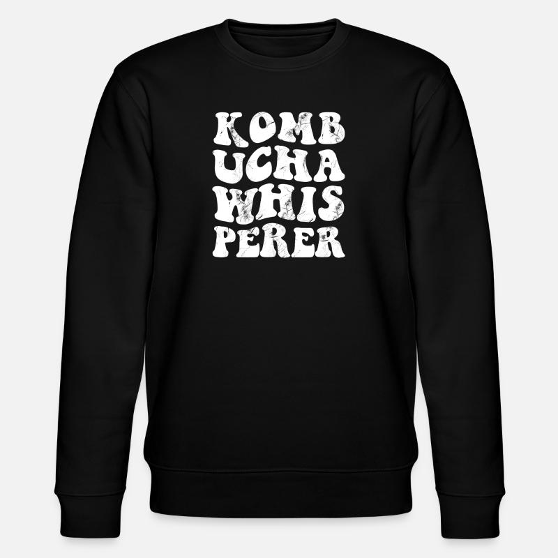 Kombucha Whisperer - White - Stanley/Stella CHANGER Unisex Organic Sweatshirt - black