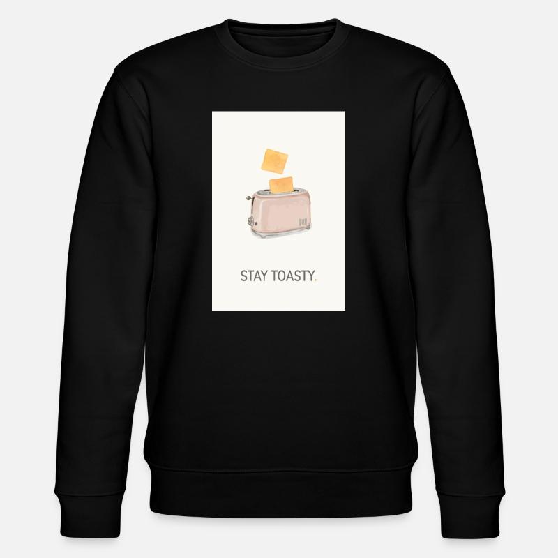 Stay Toasty – witziger  Küchen Spruch - Stanley/Stella Unisex Bio-Sweatshirt CHANGER  - Schwarz