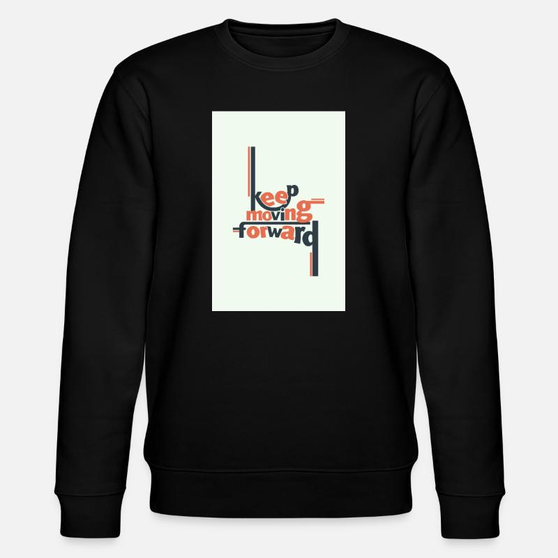Continuer d’avancer Typographie minimale - Sweat bio CHANGER Stanley/Stella Unisexe - noir