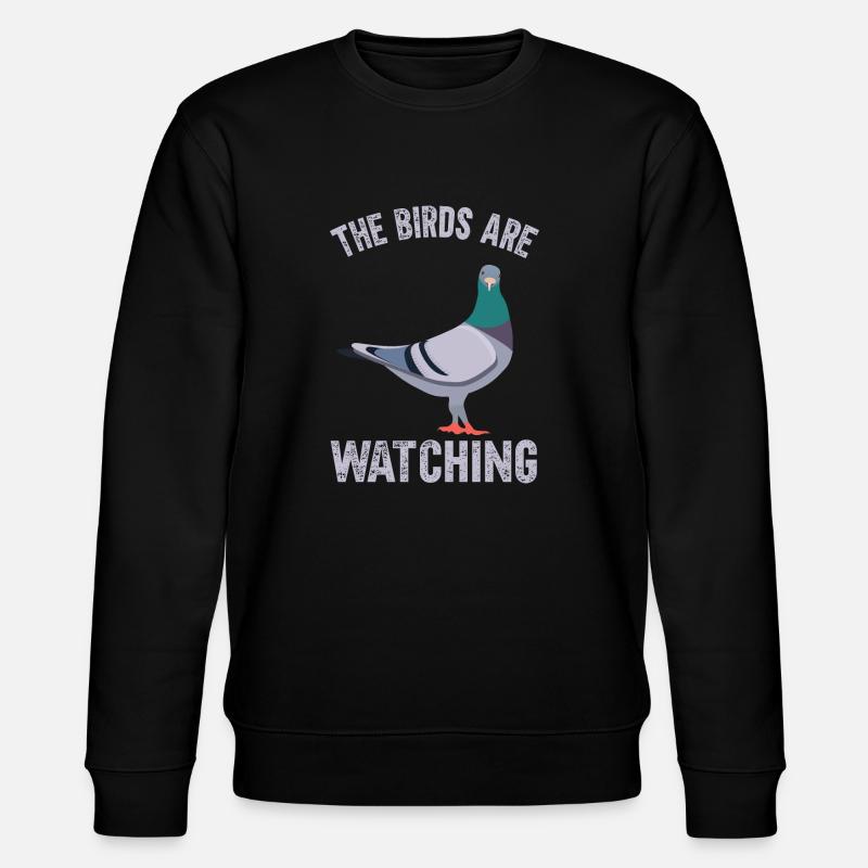 Les oiseaux observent - Sweat bio CHANGER Stanley/Stella Unisexe - noir