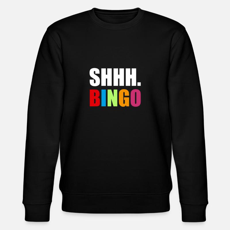 CHUT. Bingo Shirt Cadeau - Sweat bio CHANGER Stanley/Stella Unisexe - noir