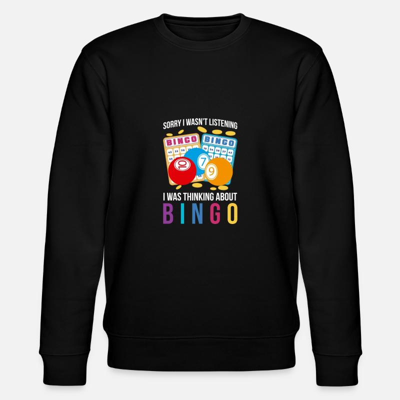 Bingo Shirt Idée Cadeau - Sweat bio CHANGER Stanley/Stella Unisexe - noir