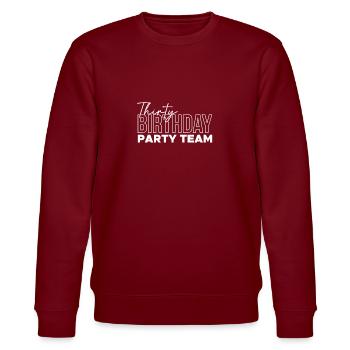 Thirty Birthday Squad Shirt Geschenk - Stanley/Stella Unisex Bio-Sweatshirt CHANGER  - Burgunderrot - Vorne - Nik (191cm) & Marisol (170cm)
