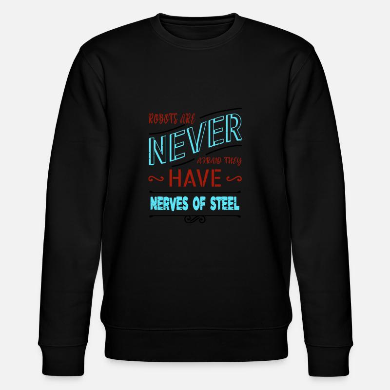 funny robotics engineer artificial intelligence - Stanley/Stella Unisex Bio-Sweatshirt CHANGER  - Schwarz
