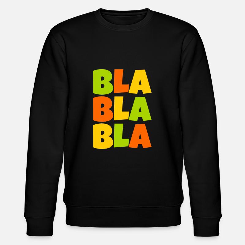 buntes Bla bla bla - Stanley/Stella Unisex Bio-Sweatshirt CHANGER  - Schwarz