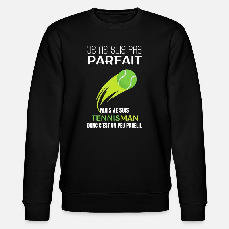 Tennisman Pas Parfait - Sweat bio CHANGER Stanley/Stella Unisexe - noir