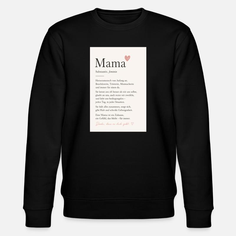 Danke Mama - Stanley/Stella Unisex Bio-Sweatshirt CHANGER  - Schwarz