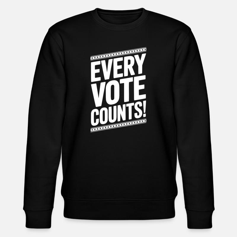 Chaque vote compte - Sweat bio CHANGER Stanley/Stella Unisexe - noir