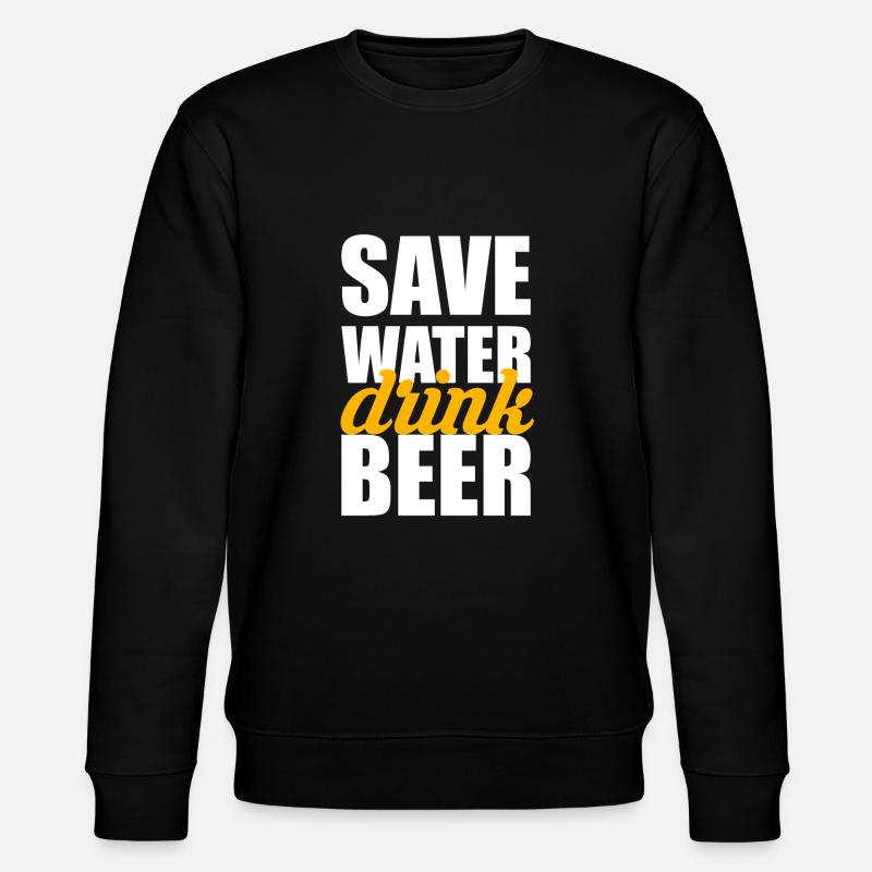 Save water drink beer - Stanley/Stella Unisex Bio-Sweatshirt CHANGER - Schwarz