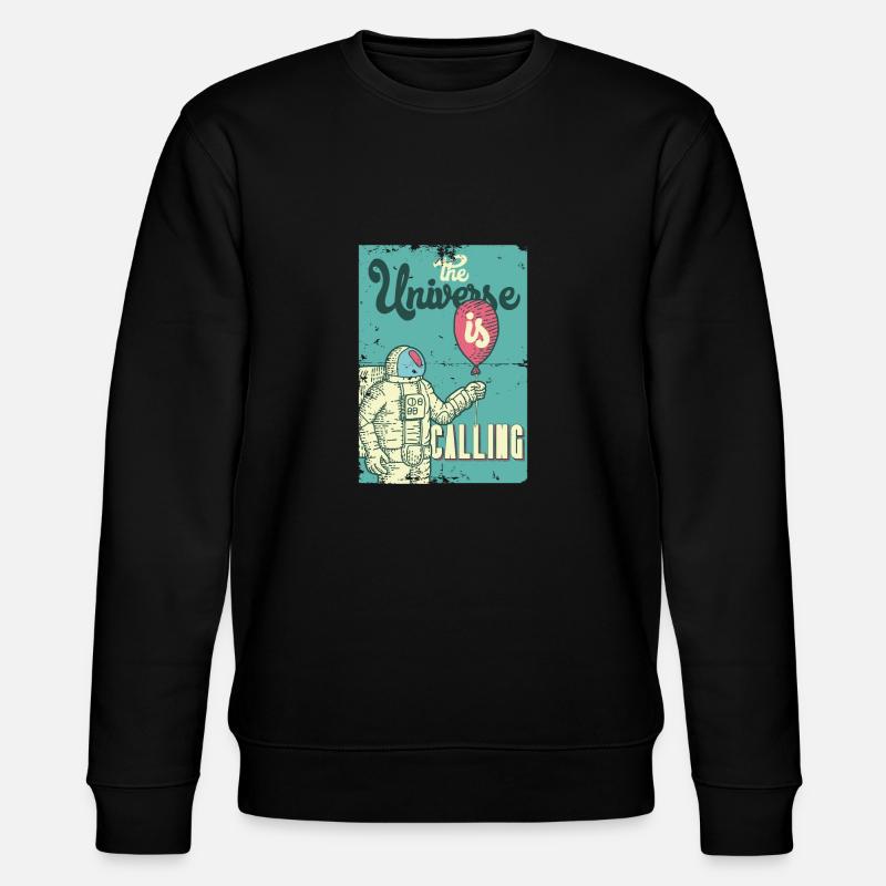 The Universe is Calling Geschenkidee - Sweat bio CHANGER Stanley/Stella Unisexe - noir