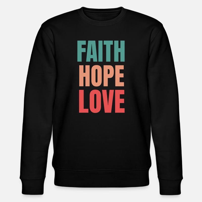 Glaube Hoffnung Liebe - Stanley/Stella Unisex Bio-Sweatshirt CHANGER  - Schwarz