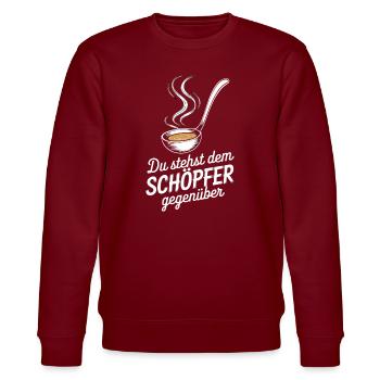  Du Stehst Dem Schöpfer Gegenüber - Humorvolle - Stanley/Stella Unisex Bio-Sweatshirt CHANGER  - Burgunderrot - Vorne - Nik (191cm) & Marisol (170cm)