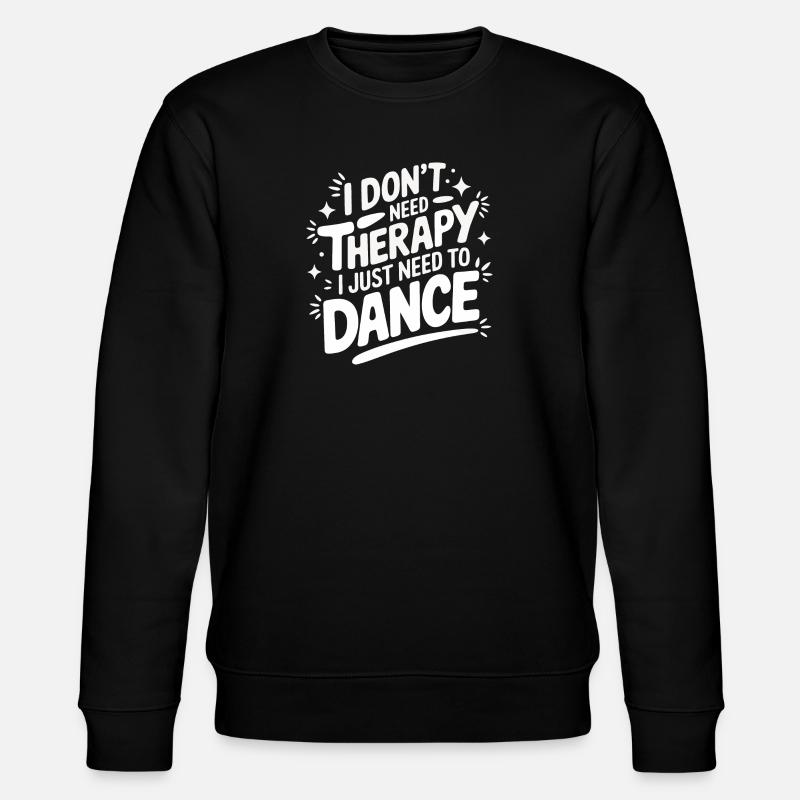 Dancing Dancers Dancing - Stanley/Stella CHANGER Unisex Organic Sweatshirt - black