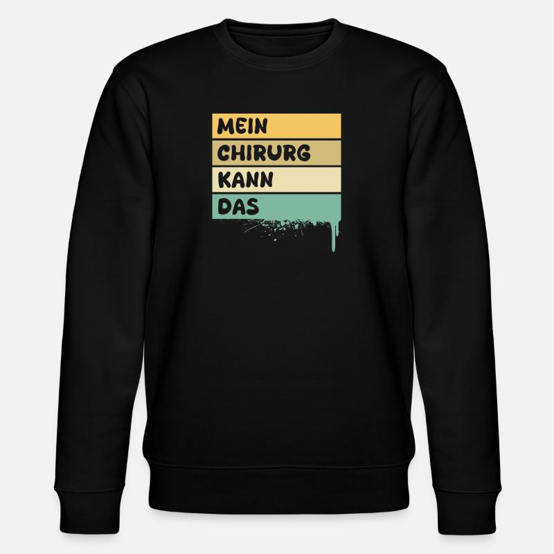 Beruf Chirurg - Stanley/Stella Unisex Bio-Sweatshirt CHANGER  - Schwarz
