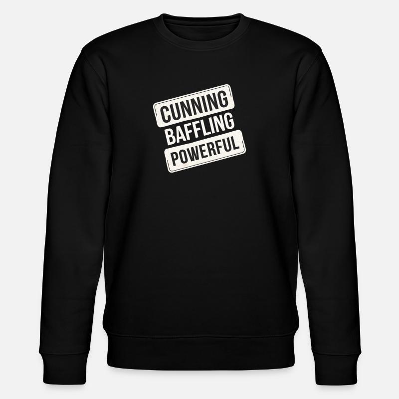 Cunning Baffling Powerful 12 - Stanley/Stella Unisex Bio-Sweatshirt CHANGER - Schwarz
