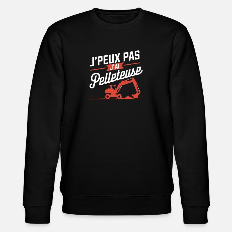 j'peux pas j'ai pelleteuse - Sweat bio CHANGER Stanley/Stella Unisexe - noir