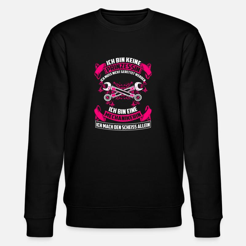 Mécanicien - aucune princesse - Sweat bio CHANGER Stanley/Stella Unisexe - noir