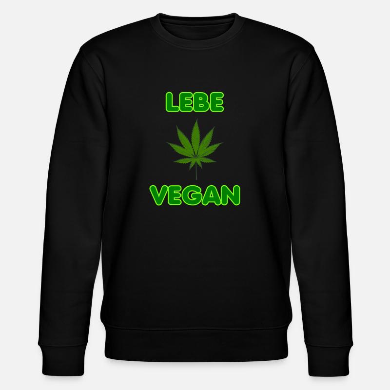 Cannabis - LEBE VEGAN - Stanley/Stella Unisex Bio-Sweatshirt CHANGER  - Schwarz
