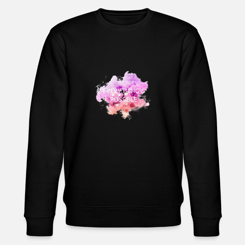 Tout est possible - Sweat bio CHANGER Stanley/Stella Unisexe - noir