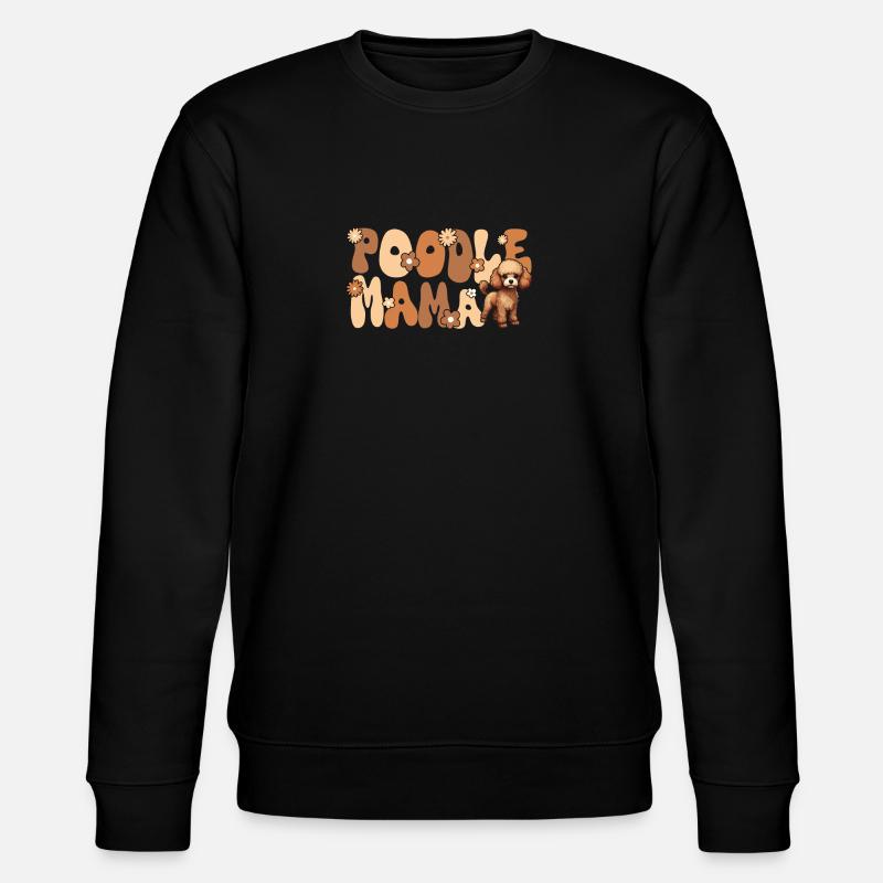 Caniche Groovy Poddle maman - Sweat bio CHANGER Stanley/Stella Unisexe - noir