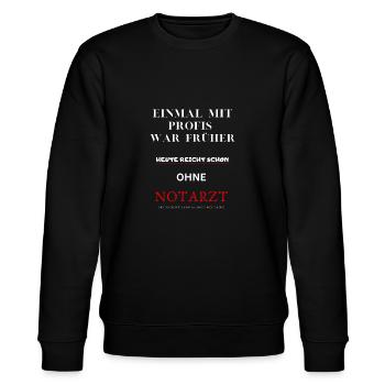 Einmal ohne Notarzt - Stanley/Stella Unisex Bio-Sweatshirt CHANGER  - Schwarz - Vorne - Nik (191cm) & Marisol (170cm)