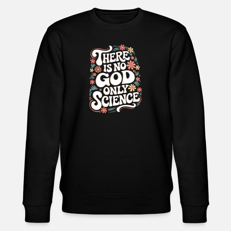 Athéisme, athée, anti-religion, agnostique - Sweat bio CHANGER Stanley/Stella Unisexe - noir