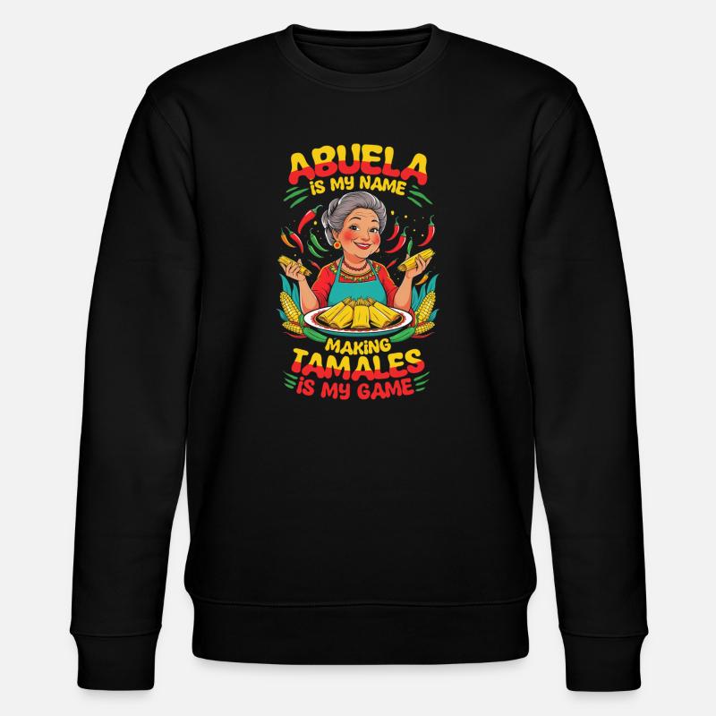 Tamale Tamales Abuela - Stanley/Stella Unisex Bio-Sweatshirt CHANGER  - Schwarz