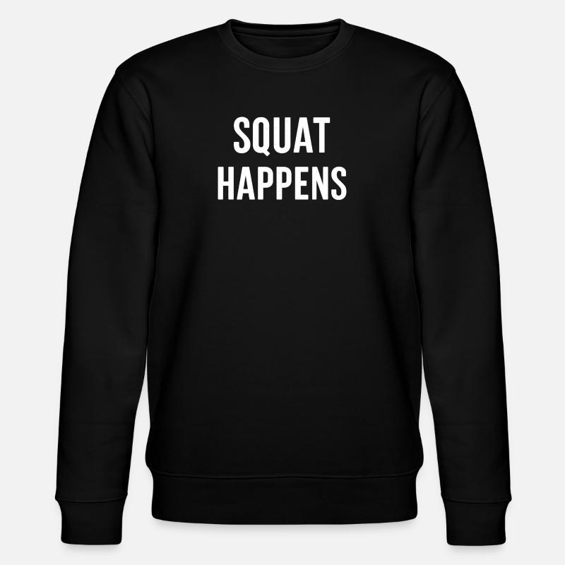 Bold Squat Happen Retro Design - Stanley/Stella CHANGER Unisex Organic Sweatshirt - black