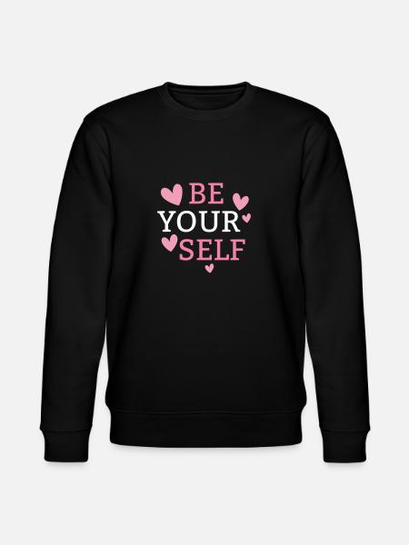 be yourself - Stanley/Stella CHANGER Unisex Organic Sweatshirt - black