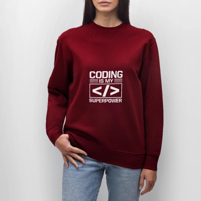 Coding Is My Superpower Programming Coder Computer Stanley/Stella Unisex Bio-Sweatshirt CHANGER 