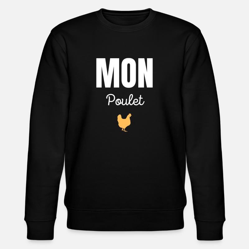 mon poulet - Sweat bio CHANGER Stanley/Stella Unisexe - noir