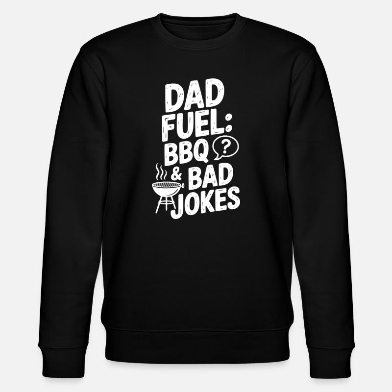 Dad Fuel: BBQ und schlechte Witze - Stanley/Stella Unisex Bio-Sweatshirt CHANGER - Schwarz