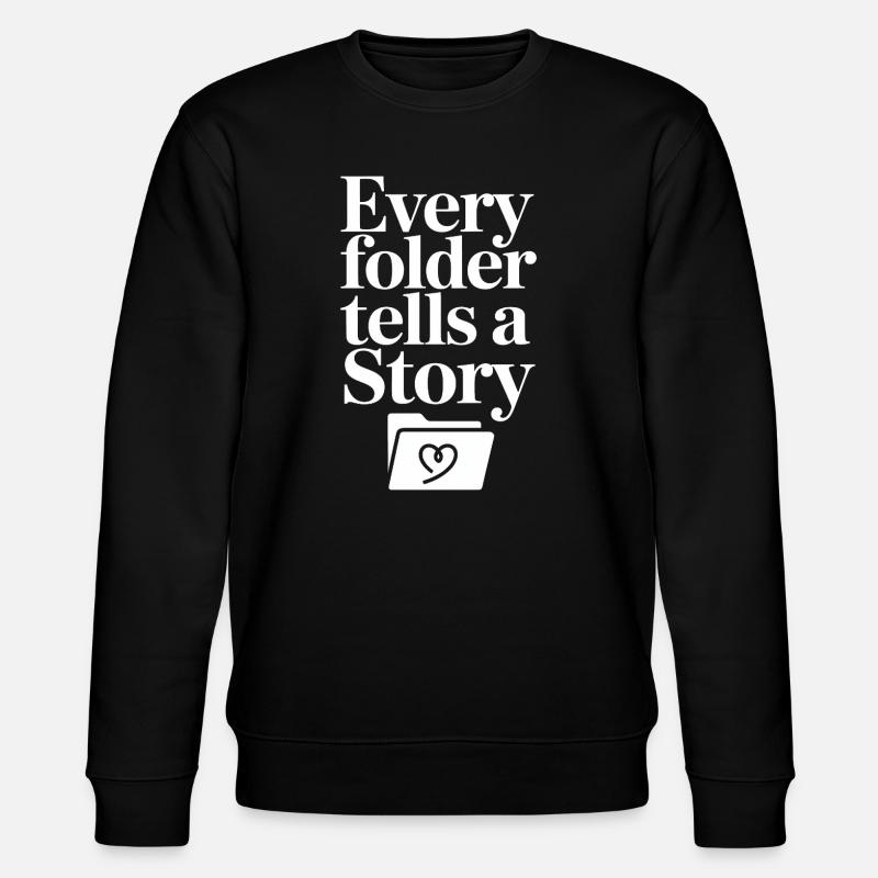 Jeder Ordner erzählt eine Geschichte - Stanley/Stella Unisex Bio-Sweatshirt CHANGER - Schwarz