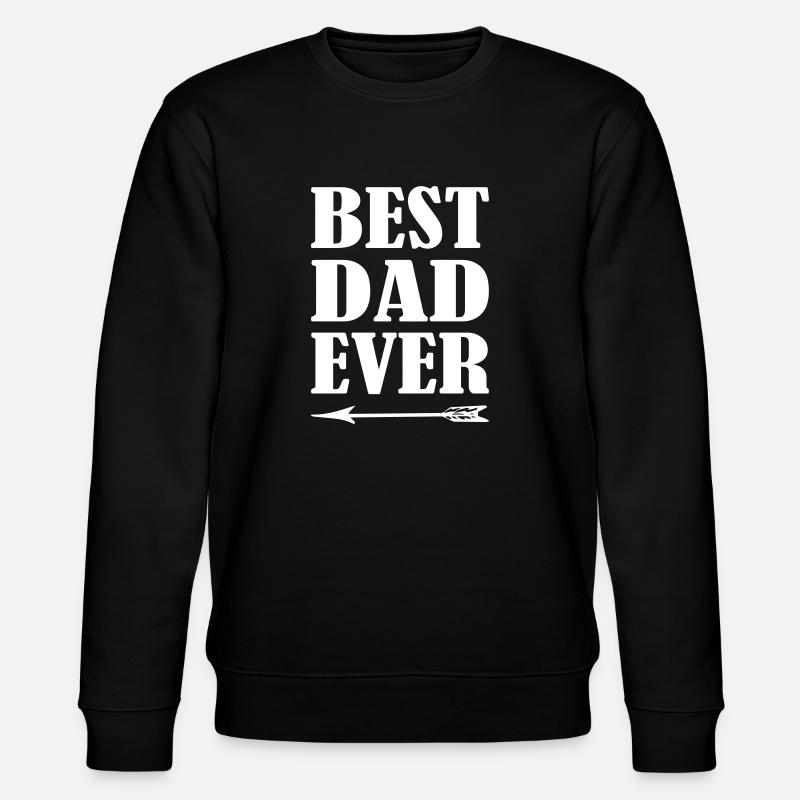 Best Dad Ever - Stanley/Stella Unisex Bio-Sweatshirt CHANGER  - Schwarz