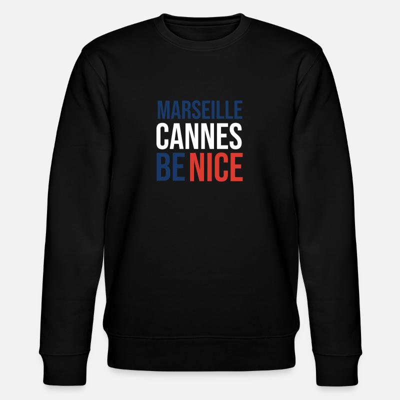 Marseille Cannes Be Nice - Sweat bio CHANGER Stanley/Stella Unisexe - noir