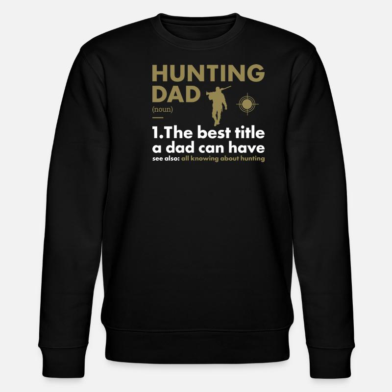 Chasseur Papa Définition Chasse - Sweat bio CHANGER Stanley/Stella Unisexe - noir