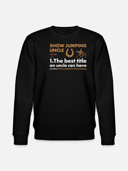 Jumper Uncle Definition Show Jumping - Stanley/Stella CHANGER Unisex Organic Sweatshirt - black
