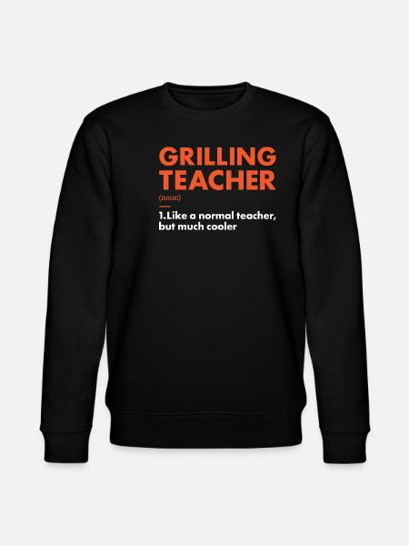 Griller Teacher Definition Grilling - Stanley/Stella CHANGER Unisex Organic Sweatshirt - black