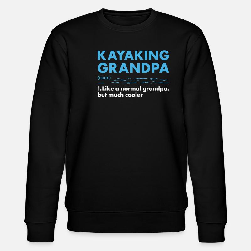 Kayaker Grandpa Definition Kayaking - Stanley/Stella Unisex Bio-Sweatshirt CHANGER  - Schwarz
