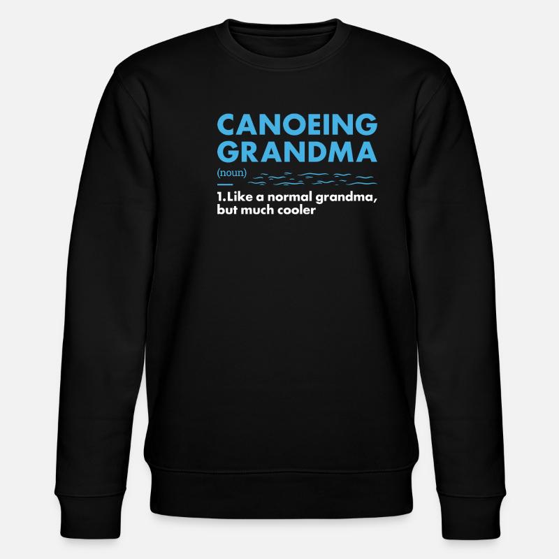 Canoeist Grandma Definition Canoeing - Stanley/Stella Unisex Bio-Sweatshirt CHANGER  - Schwarz