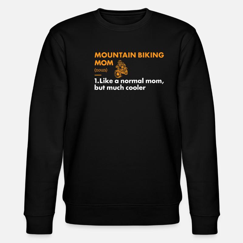 Motard Maman Définition VTT - Sweat bio CHANGER Stanley/Stella Unisexe - noir