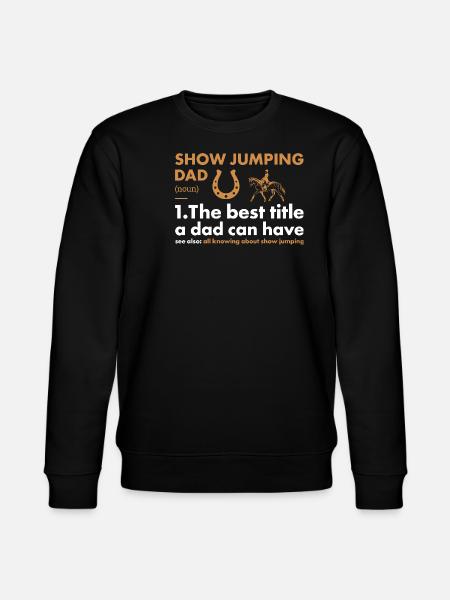Jumper Dad Definition Show Jumping - Stanley/Stella CHANGER Unisex Organic Sweatshirt - black