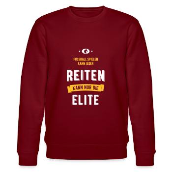 Reiten kann nur die Elite Lustige Pferde Sprüche - Stanley/Stella Unisex Bio-Sweatshirt CHANGER  - Burgunderrot - Vorne - Nik (191cm) & Marisol (170cm)